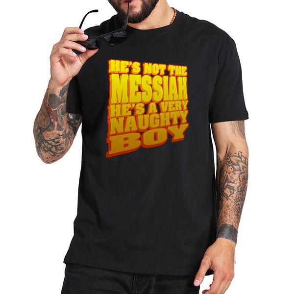 ccccsportnot the messiah hes a very naughty boy t shirt monty pythons life of brian tshirt comedic oratorio eu size pure cotton, Black;yellow
ccccsportnot the messiah hes a very naughty boy t shirt monty pythons life of brian tshirt comedic oratorio eu size pure cotton, Black;yellow