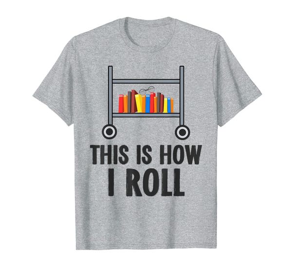how i roll librarian book lover t shirt, White;black
how i roll librarian book lover t shirt, White;black