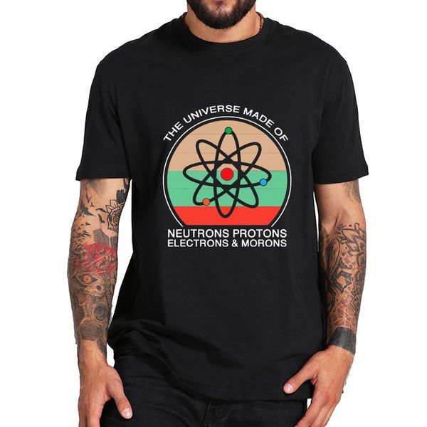 ccccsportuniverse is made of protons t shirt neutrons electron & morons t-shirt 100% cotton comfortable premium tee, Black;yellow
ccccsportuniverse is made of protons t shirt neutrons electron & morons t-shirt 100% cotton comfortable premium tee, Black;yellow