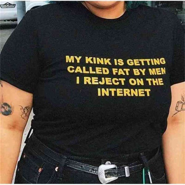 my kink is getting called fat by men i reject on the internet funny quotes t-shirt women tumblr fashion hipsters 210512, White
my kink is getting called fat by men i reject on the internet funny quotes t-shirt women tumblr fashion hipsters 210512, White