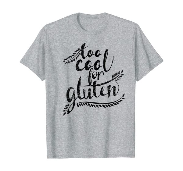 too cool for gluten | funny glutelin intolerant gastro gift t-shirt, White;black
too cool for gluten | funny glutelin intolerant gastro gift t-shirt, White;black