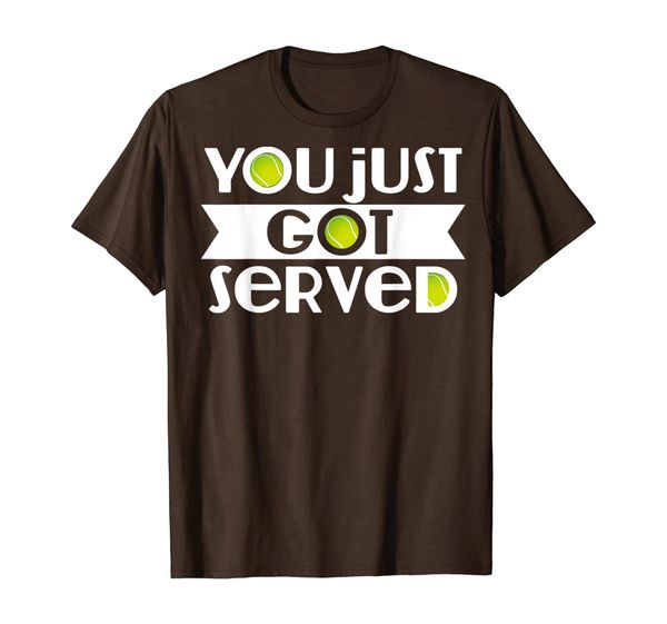 You Just Got Served Tennis | Cute Lawn Tennis Gift T-Shirt, Mainly pictures