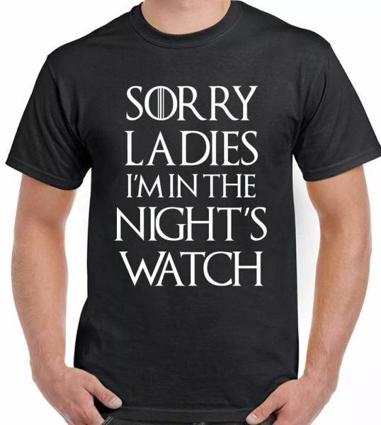 Game of Throne T-Shirt Sorry Ladies I M In the Night's Watch Mens Funny T-Shirt, White;black
Game of Throne T-Shirt Sorry Ladies I M In the Night's Watch Mens Funny T-Shirt, White;black
