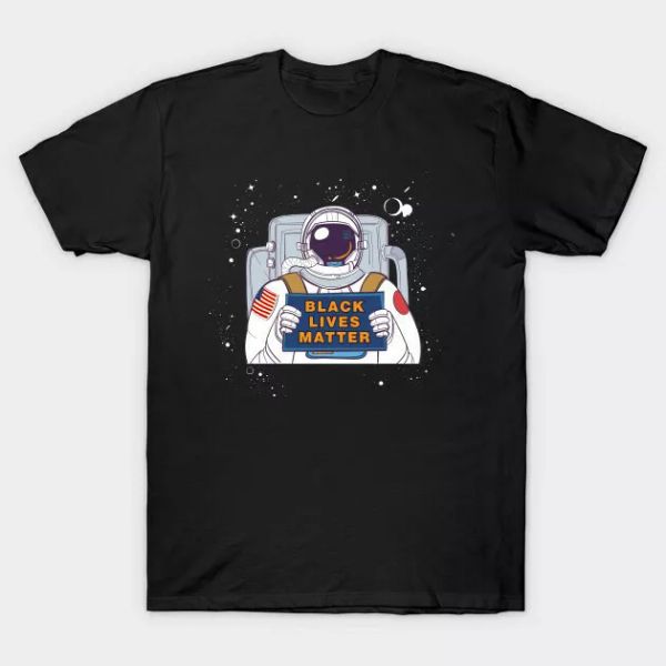 black lives matter astrounats space planet human right mashup black t-shirt, White;black
black lives matter astrounats space planet human right mashup black t-shirt, White;black
