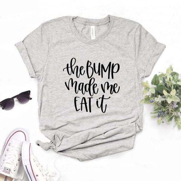 women's t-shirt casual funny t shirt for lady yong girl tee the bump made me eat it print women tshirts 6 color, White
women's t-shirt casual funny t shirt for lady yong girl tee the bump made me eat it print women tshirts 6 color, White