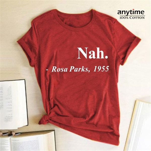 women's t-shirt 100% cotton equal rights slogan women t shirt nah.rosa parks,1955 letter printed tshrits hipster streetwear graphic tee, White
women's t-shirt 100% cotton equal rights slogan women t shirt nah.rosa parks,1955 letter printed tshrits hipster streetwear graphic tee, White