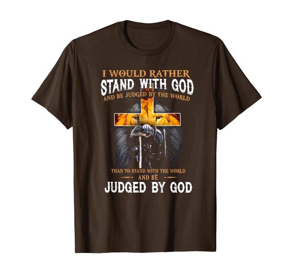 i would rather stand with god be judged by the world tshirt, White;black 
i would rather stand with god be judged by the world tshirt, White;black