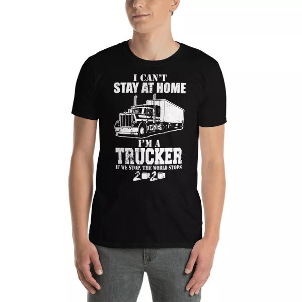 I Can't Stay At Home I'm A Trucker If We Stop The World Stops 2020 Truck Shirt, White;black
I Can't Stay At Home I'm A Trucker If We Stop The World Stops 2020 Truck Shirt, White;black