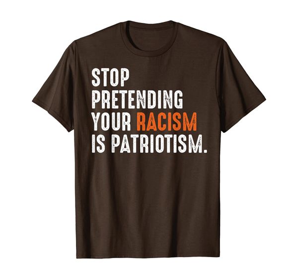 spretending your racism is patriotism anti-trump t-shirt, White;black 
spretending your racism is patriotism anti-trump t-shirt, White;black