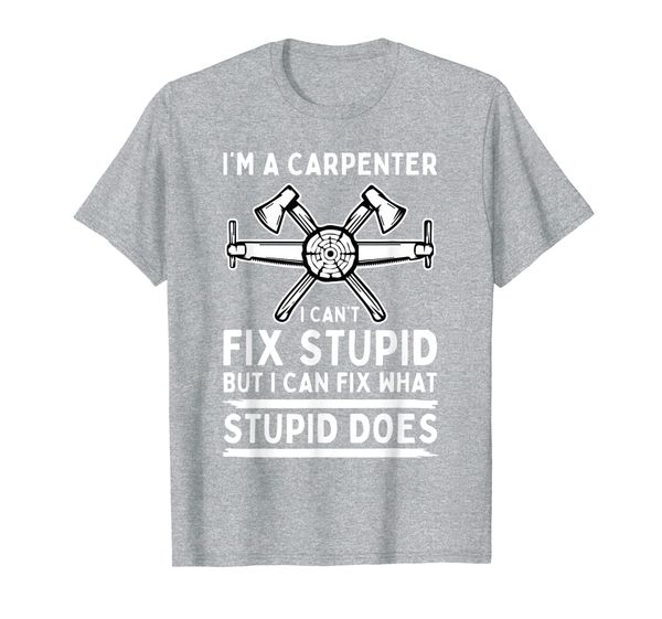 woodworking carpenter shirt cant fix stupid fathers day gift t-shirt, White;black
woodworking carpenter shirt cant fix stupid fathers day gift t-shirt, White;black