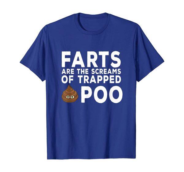 farts are the screams of trapped poop funny t-shirt, White;black