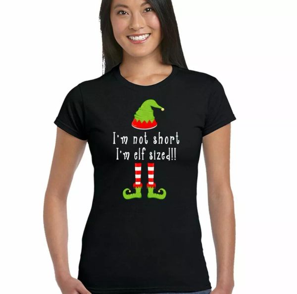 i'm not short i'm elf sized womens funny christmas t-shirt secret santa xmas, White;black
i'm not short i'm elf sized womens funny christmas t-shirt secret santa xmas, White;black
