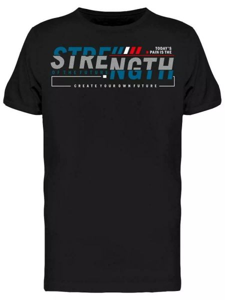 strength of the future tee men's -image by shutterstock, White;black