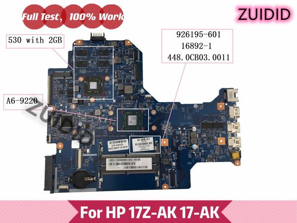 motherboards 926195-601 926195-501 926195-001 for lap17-ak 17z-ak motherboard 16892-1 448.0cb03.0011 with a6-9220 530/2g gpu
motherboards 926195-601 926195-501 926195-001 for lap17-ak 17z-ak motherboard 16892-1 448.0cb03.0011 with a6-9220 530/2g gpu
