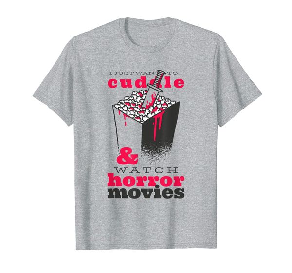 I just want to cuddle and watch horrow movies - Popcorn T-Shirt, Mainly pictures 
I just want to cuddle and watch horrow movies - Popcorn T-Shirt, Mainly pictures