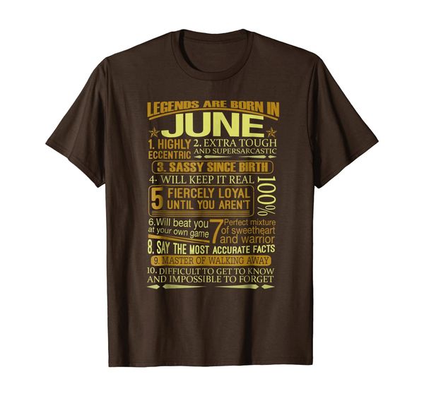 legends are born in june t-shirt funny birthday gift, White;black
legends are born in june t-shirt funny birthday gift, White;black