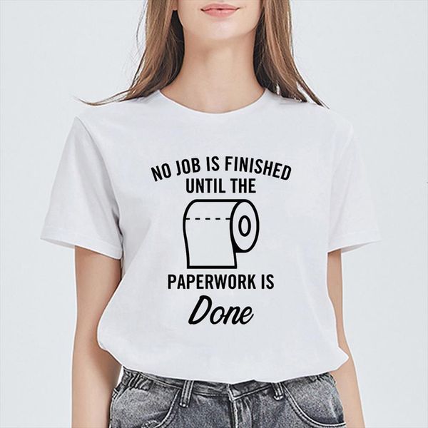 female elegant casual toilet men t shirt paper daily cool harajuku no is finished until the paparwork done, White;black
female elegant casual toilet men t shirt paper daily cool harajuku no is finished until the paparwork done, White;black