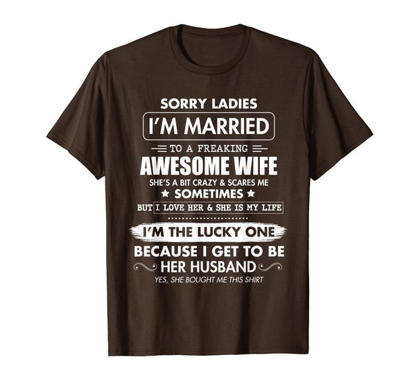 Sorry Ladies I'm Married To A Freaking Awesome Wife Tshirt T-Shirt, Mainly pictures
Sorry Ladies I'm Married To A Freaking Awesome Wife Tshirt T-Shirt, Mainly pictures