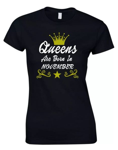 reine are né en novembre drôle femme maman cadeau anniversaire t-shirt, White;black
reine are né en novembre drôle femme maman cadeau anniversaire t-shirt, White;black