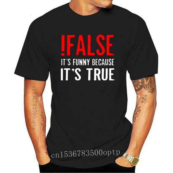men's t-shirts false it's funny because true t shirts for men programmer quote printed t-shirt java the it crowd geek nerd summer, White;black
men's t-shirts false it's funny because true t shirts for men programmer quote printed t-shirt java the it crowd geek nerd summer, White;black