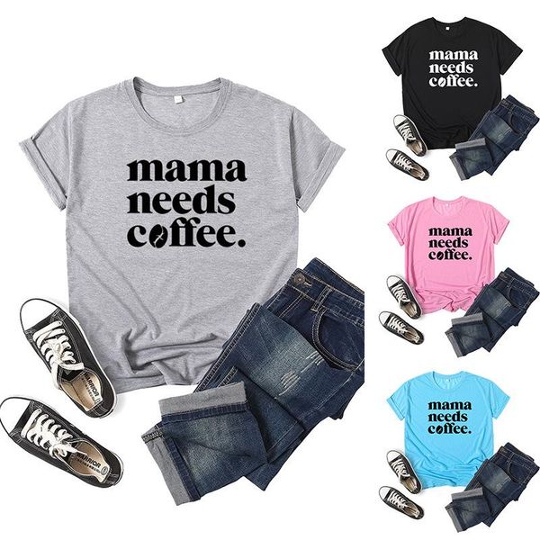 women's t-shirt mama needs coffee letter print women t shirt short sleeve oneck loose tshirt ladies tee clothes camisetas mujer, White
women's t-shirt mama needs coffee letter print women t shirt short sleeve oneck loose tshirt ladies tee clothes camisetas mujer, White
