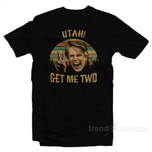 utah get me two t-shirt, White;black