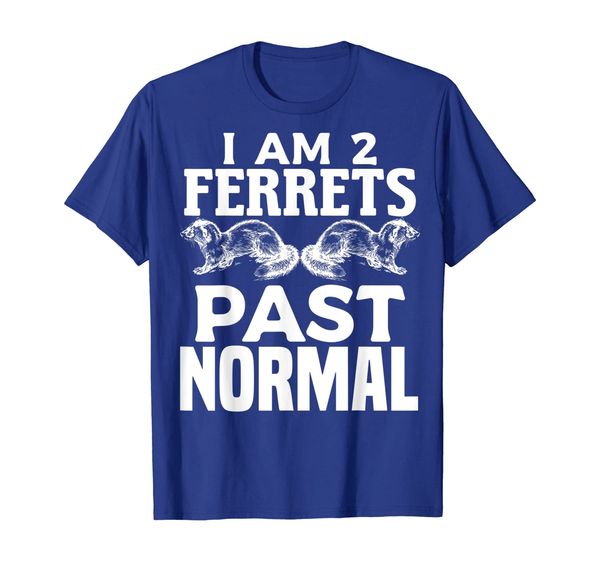 ferrets past normal ferret funny women men kid gift t-shirt, White;black 
ferrets past normal ferret funny women men kid gift t-shirt, White;black