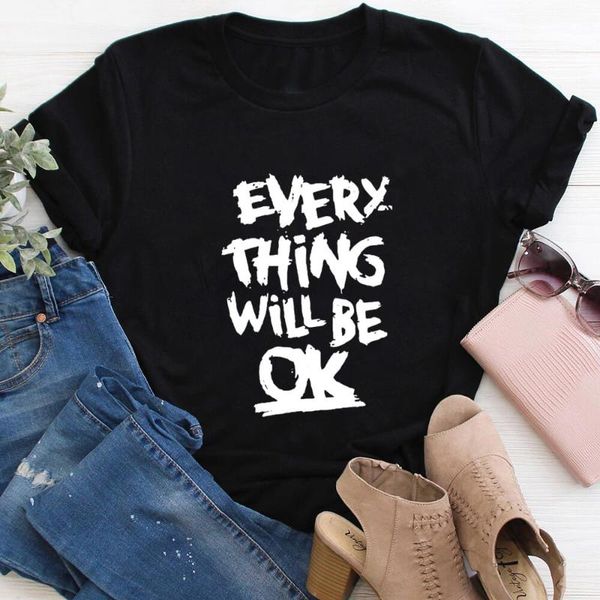 everything will be ok 100%cotton women's tshirt slogan shirts summer casual o-neck short sleeve motivational t shirt t-shirt, White
everything will be ok 100%cotton women's tshirt slogan shirts summer casual o-neck short sleeve motivational t shirt t-shirt, White