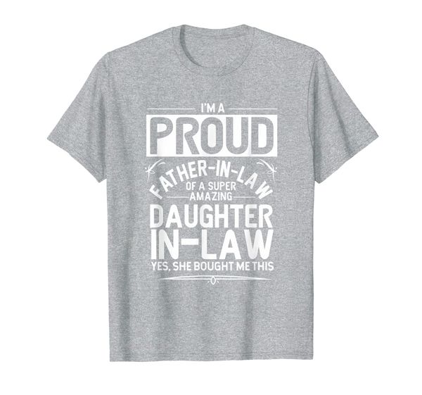 mens father in law gift from daughter in law shirt t-shirt, White;black 
mens father in law gift from daughter in law shirt t-shirt, White;black