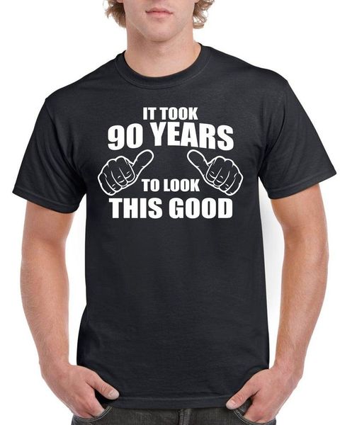 men's t-shirts mens 90th birthday tshirt shirt gift present ninety it took 90 years to look tshirts men t 3d printer, White;black
men's t-shirts mens 90th birthday tshirt shirt gift present ninety it took 90 years to look tshirts men t 3d printer, White;black