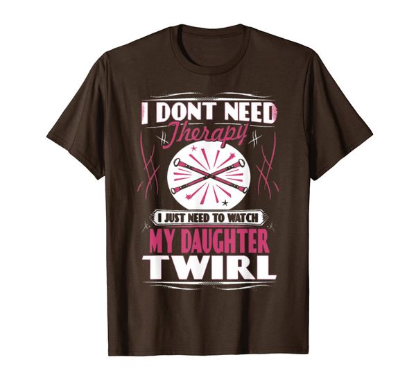 i don't need therapy i just need to watch my t-shirt, White;black