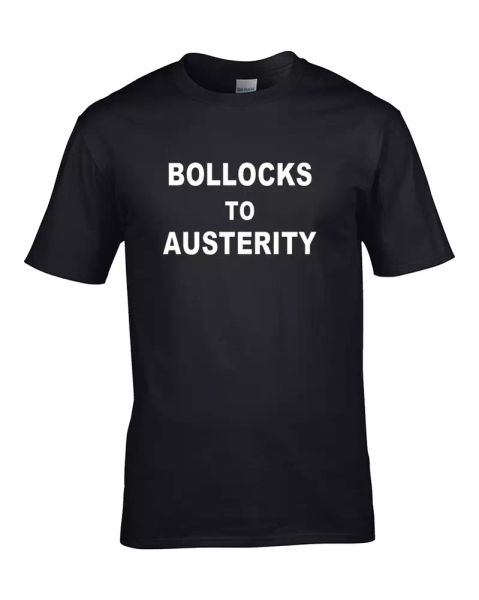 bollocks to austerity - anti-tory boris slogan men's t-shirt, White;black 
bollocks to austerity - anti-tory boris slogan men's t-shirt, White;black