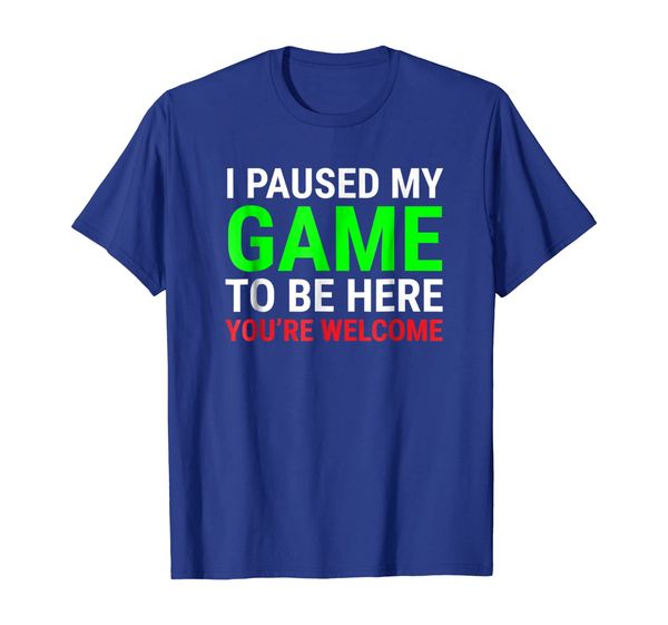 I Paused My Game To Be Here T-shirt Funny Shirt For Gamers, Mainly pictures
I Paused My Game To Be Here T-shirt Funny Shirt For Gamers, Mainly pictures