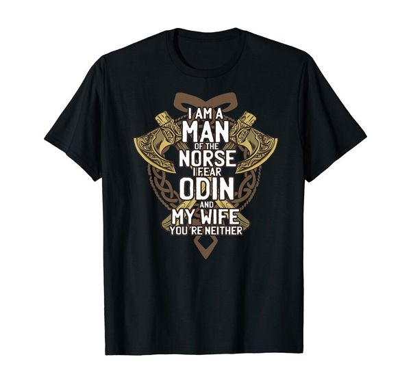 viking shirt: i'm a man of the norse i fear odin and my wife t-shirt s-5xl, White;black
viking shirt: i'm a man of the norse i fear odin and my wife t-shirt s-5xl, White;black