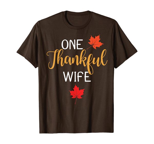 One Thankful Wife Thanksgiving Day Family Matching Gift T-Shirt, Mainly pictures
One Thankful Wife Thanksgiving Day Family Matching Gift T-Shirt, Mainly pictures