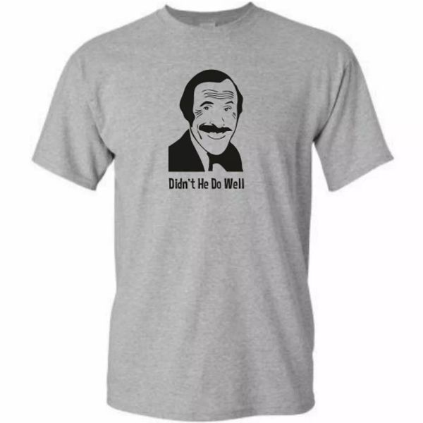 mens bruce forsyth tshirt - didn't he do well - funny generation game t shirt, White;black
mens bruce forsyth tshirt - didn't he do well - funny generation game t shirt, White;black