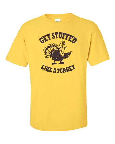get stuffed like a turkey thanksgiving day football brown prnt men's tshirt 604, White;black
get stuffed like a turkey thanksgiving day football brown prnt men's tshirt 604, White;black