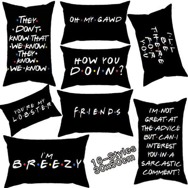 cushion/decorative pillow 12"x20" classic friends tv show funny quotes printed black covers polyester square cases sofa cushion
cushion/decorative pillow 12"x20" classic friends tv show funny quotes printed black covers polyester square cases sofa cushion