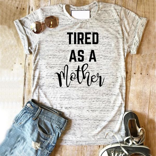 women's t-shirt women t shirt tired as a mother letters print tshirt short sleeve o neck loose ladies summer tee, White
women's t-shirt women t shirt tired as a mother letters print tshirt short sleeve o neck loose ladies summer tee, White