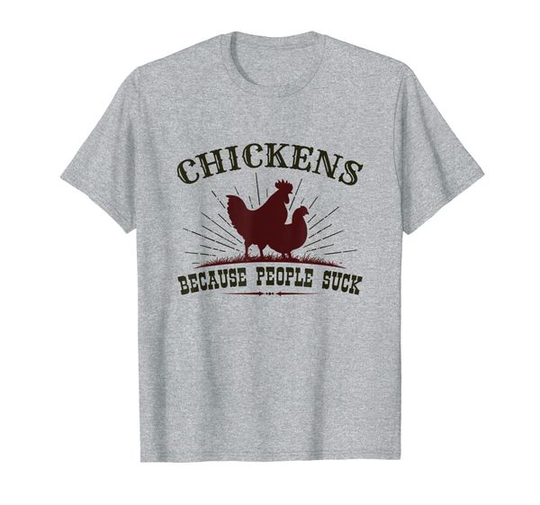 chickens because people suck - funny chicken farmer shirt, White;black