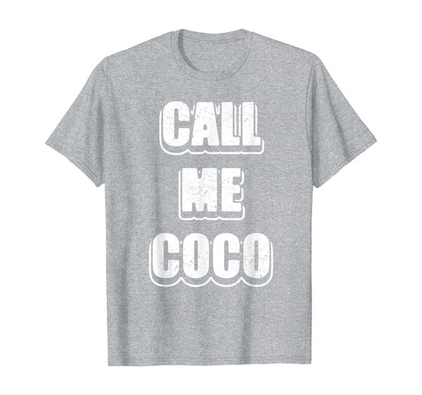 call me coco t shirt woman gift, White;black 
call me coco t shirt woman gift, White;black