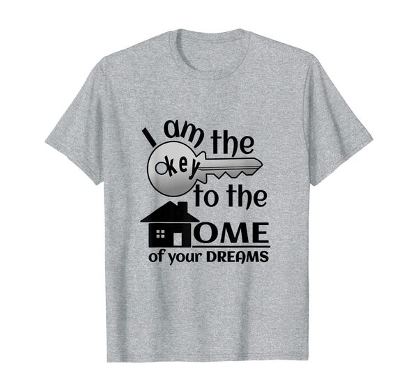 i am the key to the home of your dreams realtor gift t-shirt, White;black
i am the key to the home of your dreams realtor gift t-shirt, White;black
