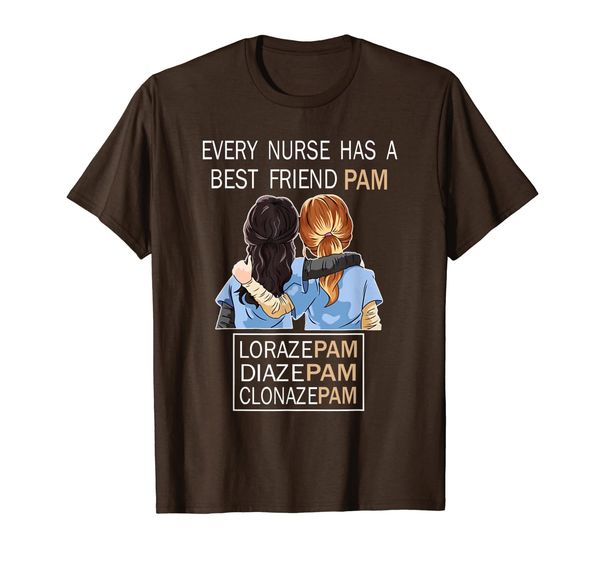 Every Nurse Has A Best Friend Pam Funny Nursing T-shirt T-Shirt, Mainly pictures
Every Nurse Has A Best Friend Pam Funny Nursing T-shirt T-Shirt, Mainly pictures