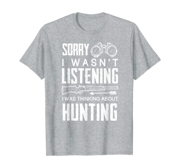 hunting sorry i wasn't listening - deer hunter buck usa gift t-shirt, White;black
hunting sorry i wasn't listening - deer hunter buck usa gift t-shirt, White;black
