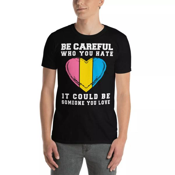 be careful who you hate funny pansexual pride flag lgbt pride heart t-shirt, White;black
be careful who you hate funny pansexual pride flag lgbt pride heart t-shirt, White;black