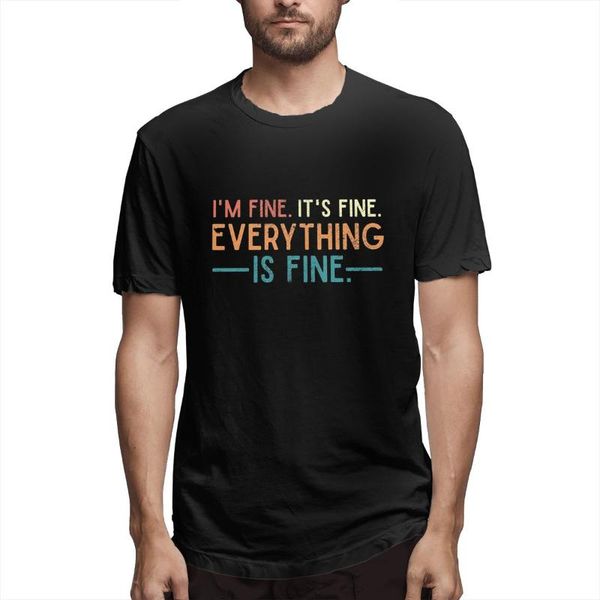 mens fashion graphic im fine its everything is printed youth casual t-shirt men's t-shirts, White;black
mens fashion graphic im fine its everything is printed youth casual t-shirt men's t-shirts, White;black