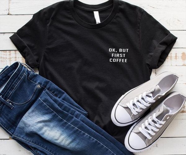 ok but first coffee pocket men casual funny for lady yong girl tee drop ship s 163, White;black
ok but first coffee pocket men casual funny for lady yong girl tee drop ship s 163, White;black