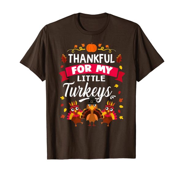 thankful for my little turkeys shirt teachers thanksgiving t-shirt, White;black