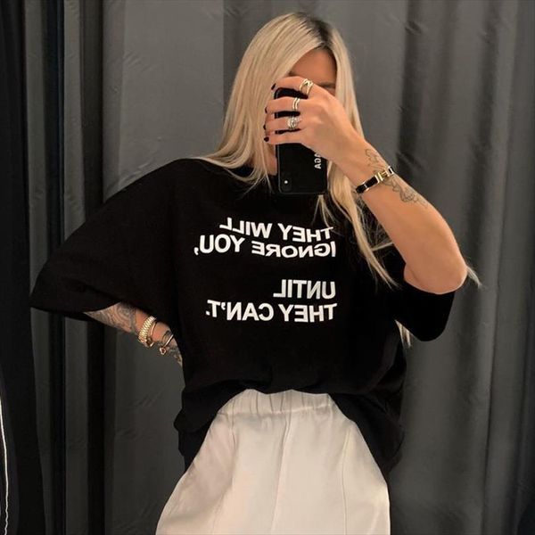 they will ignore you men t shirt until cant print and women cotton casual funny lady yong girl tee, White;black
they will ignore you men t shirt until cant print and women cotton casual funny lady yong girl tee, White;black