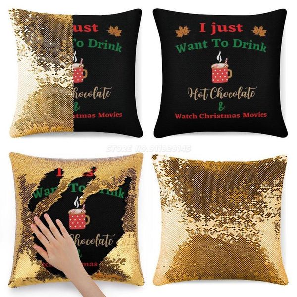 pillow case i just want to drink chocolate and watch christmas movies funny shirt ideas sequin pillowcase fashion g
pillow case i just want to drink chocolate and watch christmas movies funny shirt ideas sequin pillowcase fashion g